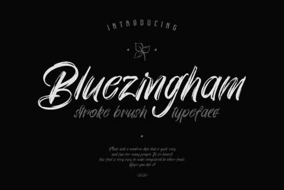 Bluezingham: A Playful Script Font for Makers